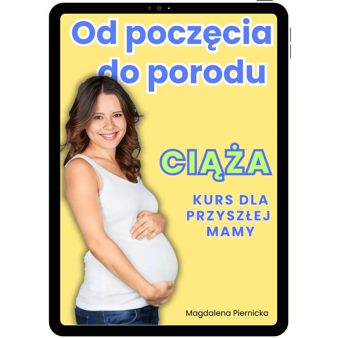 Ciąża - kurs dla przyszłej Mamy